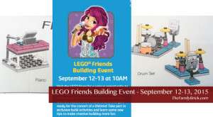 LEGO Friends Building Event – September 12-13, 2015