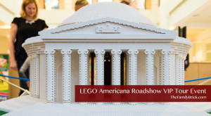 LEGO Americana Roadshow VIP Tour Event