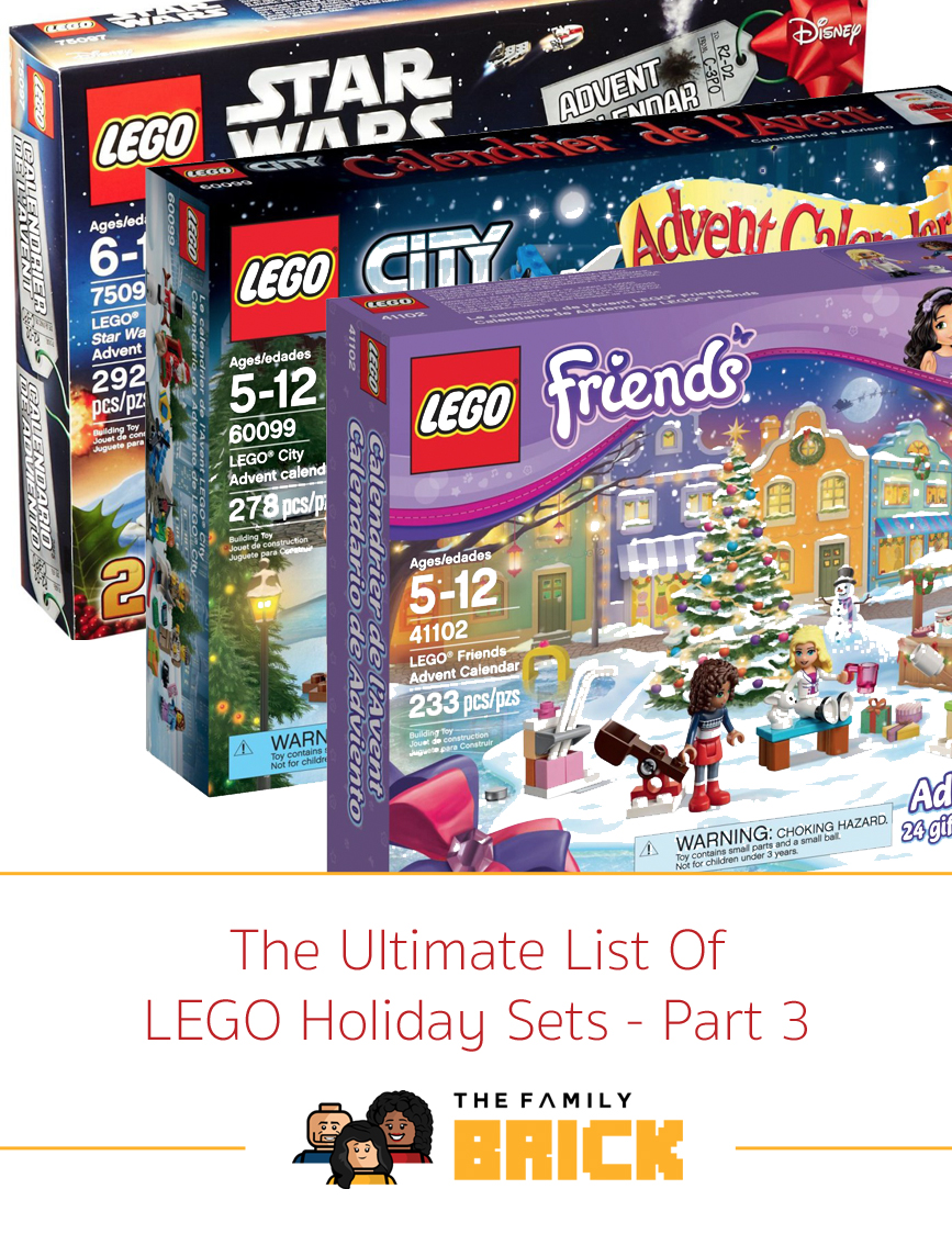 The Ultimate List of LEGO Holiday Sets Part 3 The Family Brick