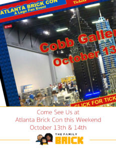 Atlanta Brick Con is this Weekend – October 13th & 14th!