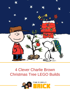 4 Clever Charlie Brown Christmas Tree LEGO Builds